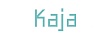 Kaja Kaja